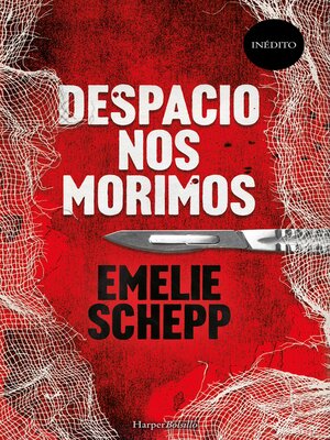 cover image of Despacio nos morimos